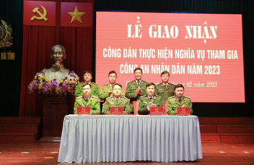 Công an Hà Tĩnh tổ chức giao nhận công dân thực hiện nghĩa vụ tham gia CAND năm 2023